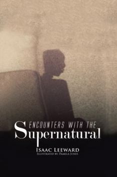 Hardcover Encounters with the Supernatural Book