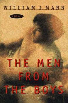The Men from the Boys - Book #1 of the Jeff & Lloyd