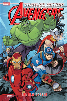 Paperback Marvel Action: Avengers: The New Danger (Book One) Book