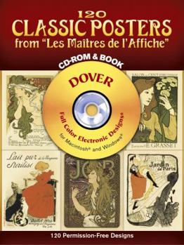 Paperback 120 Classic Posters from "Les Maitres de L'Affiche" [With CDROM] Book