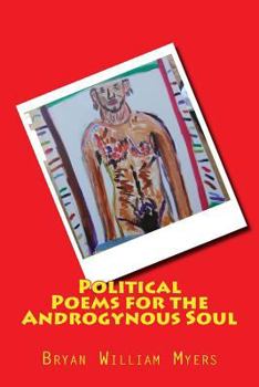 Paperback Political Poems for the Androgynous Soul Book
