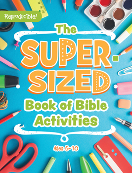 Paperback The Super-Sized Book of Bible Activities Book