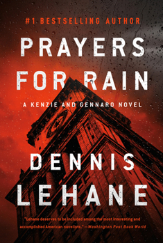 Prayers for Rain - Book #5 of the Kenzie & Gennaro