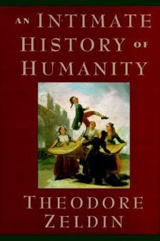 Hardcover An Intimate History of Humanity Book