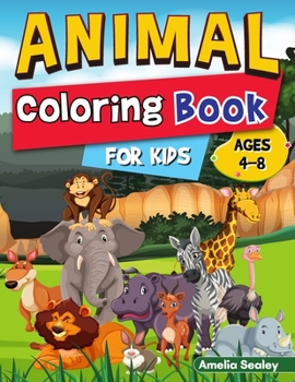 Paperback Easy and Fun Animal Designs Coloring Book for Kids: Animal Activity Book for Toddlers, Adorable Designs for Boys and Girls Book