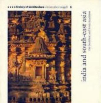 Paperback India and South-East Asia: The Buddhist and Hindu Tradition Book