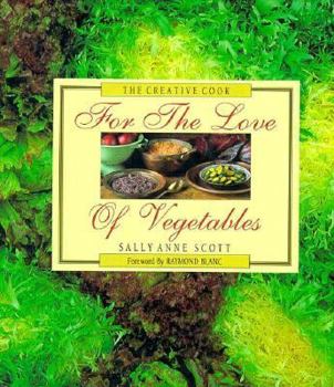 Hardcover For the Love of Vegetables Book