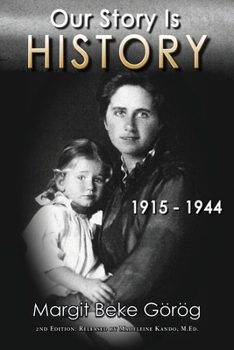 Paperback Our Story Is History 1915 - 1944 Book