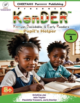 Paperback KenDER (Kenyan Decodable & Early Readers) Pupil's Helper Volume 1 Book