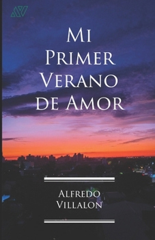 Paperback Mi Primer Verano de Amor [Spanish] Book