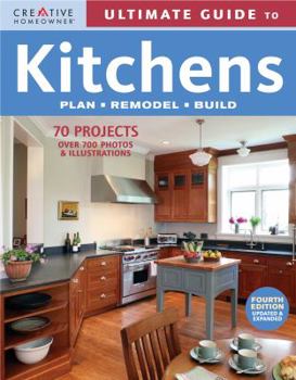 Paperback Ultimate Guide to Kitchens: Plan, Remodel, Build Book