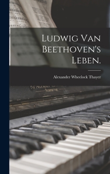 Hardcover Ludwig van Beethoven's Leben. [German] Book