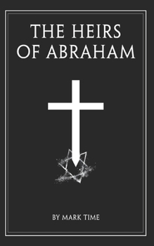 Paperback The Heirs of Abraham Book
