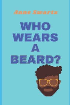 Paperback Who Wears A Beard? Book