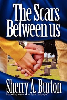 The Scars Between Us