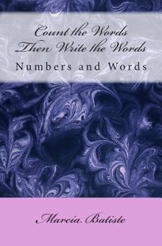 Paperback Count the Words Then Write the Words: Numbers and Words Book