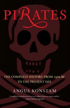 Paperback Pirates: The Complete History from 1300 BC to the Present Day Book