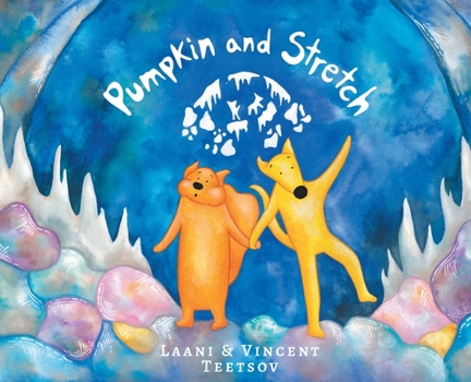 Hardcover Pumpkin and Stretch Book