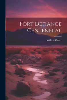 Paperback Fort Defiance Centennial Book