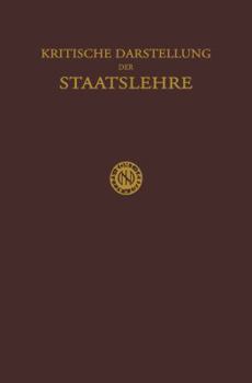 Paperback Kritische Darstellung Der Staatslehre [German] Book