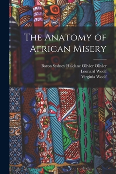 Paperback The Anatomy of African Misery Book