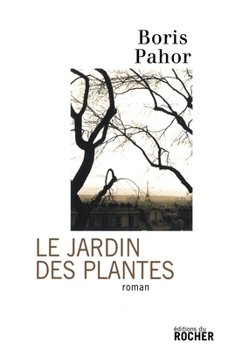 Paperback Le Jardin des Plantes [French] Book
