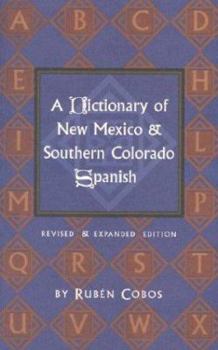 Hardcover Dictionary of New Mexico and Southern Colorado Spanish Book