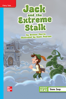 Spiral-bound Reading Wonders Leveled Reader Jack and the Extreme Stalk: On-Level Unit 1 Week 1 Grade 4 Book