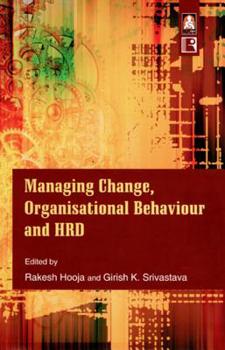 Hardcover Managing Change, Organisational Behaviour and Human Resource Development Book