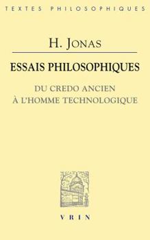 Paperback Essais Philosophiques: Du Credo Ancien a l'Homme Technologique [French] Book