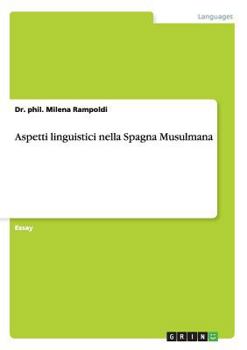 Paperback Aspetti linguistici nella Spagna Musulmana [Italian] Book