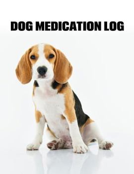 Paperback Dog Medication Log Book