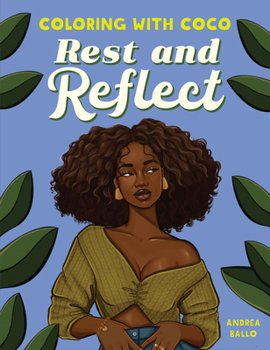 Paperback Coloring with Coco: Rest and Reflect Book