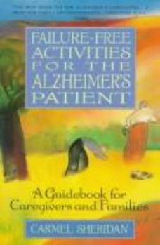 Paperback Failure Free Activities for the Alzheimers Book