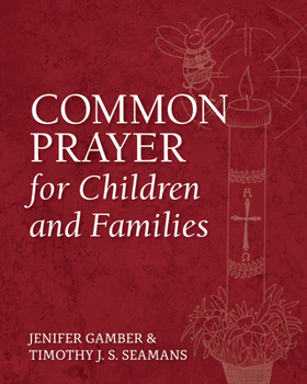 Paperback Common Prayer for Children and Families Book