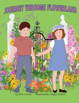 Paperback Journey Through Flowerland: A trip through an unusual garden Book