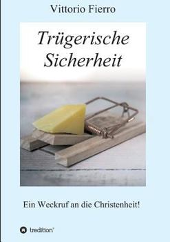 Paperback Trügerische Sicherheit [German] Book