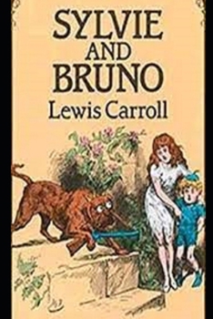 Paperback Sylvie And Bruno(Annotated Edition) Book