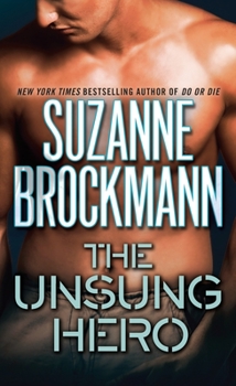 The Unsung Hero - Book #1 of the Troubleshooters