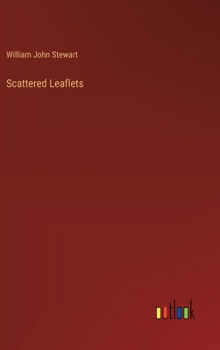 Hardcover Scattered Leaflets Book