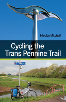 Paperback Cycling the Trans Pennine Trail Book