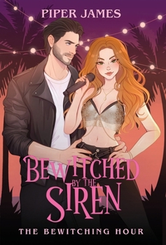 Bewitched By the Siren - Book  of the Bewitching Hour