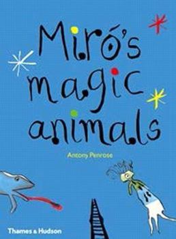 Hardcover Miró's Magic Animals Book