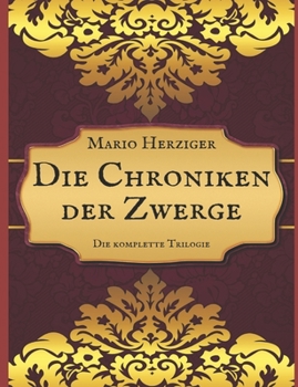 Paperback Die Chroniken der Zwerge: Die komplette Trilogie [German] Book
