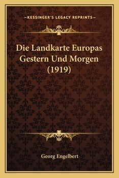 Paperback Die Landkarte Europas Gestern Und Morgen (1919) [German] Book