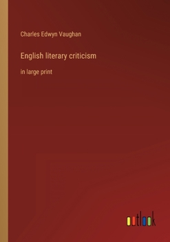 Paperback English literary criticism: in large print Book