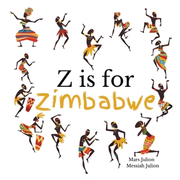 Paperback Z is for Zimbabwe Book