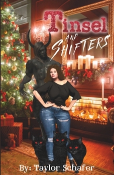 Tinsel and Shifters