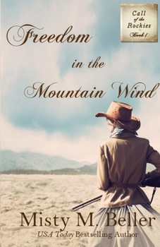Paperback Freedom in the Mountain Wind Book