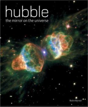 Hardcover Hubble: The Mirror on the Universe Book